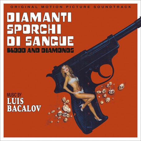 Diamanti Sporchi di Sangue | Luis BACALOV | CD