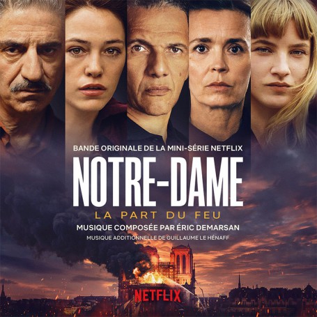 Notre-Dame, la part du feu | Éric DEMARSAN | CD