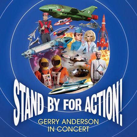 Stand By For Action! Gerry Anderson in Concert | Barry GRAY | CD