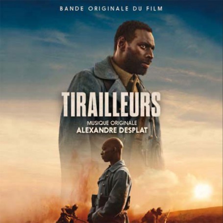 Tirailleurs | Alexandre DESPLAT | CD