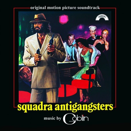 Squadra Antigangsters | GOBLIN | CD