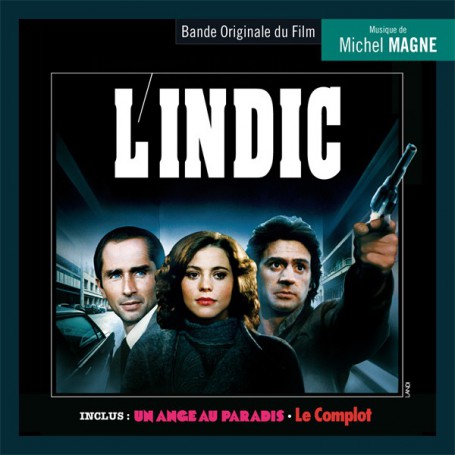 L'Indic • Un Ange au paradis • Le Complot