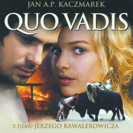 Quo Vadis | Jan A.P. KACZMAREK | CD