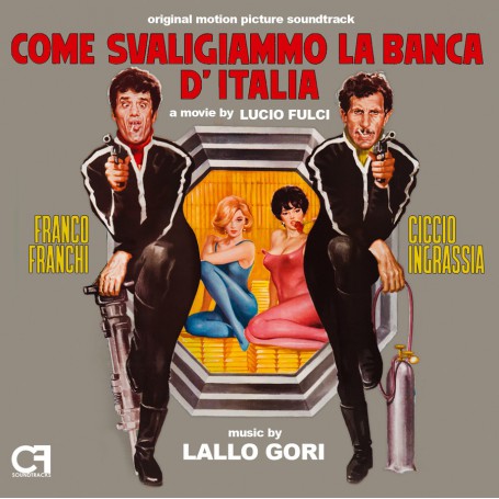 Come svaligiammo la banca d'Italia • Il lungo, il corto, il gatto | Lallo GORI | CD