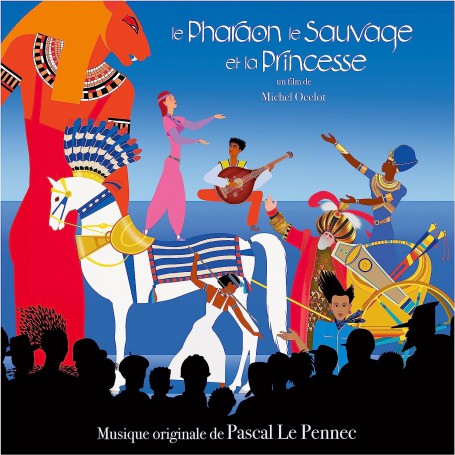 Le Pharaon, le sauvage et la princesse | Pascal LE PENNEC | CD