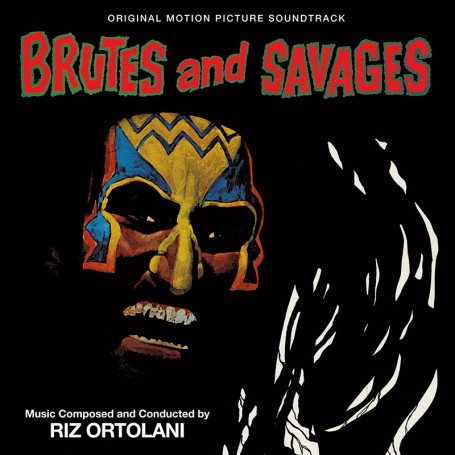 Brutes and Savages | Riz ORTOLANI | CD