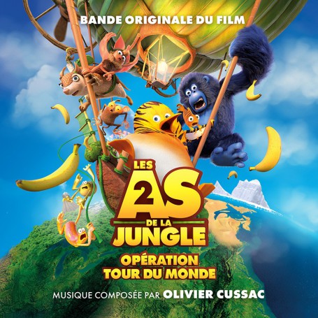 Les As de la Jungle 2 - Opération Tour du Monde • Les As de la Jungle à la rescousse ! | Olivier CUSSAC | CD