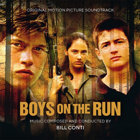 Boys on the Run | Bill CONTI | CD