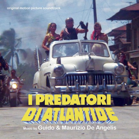 I predatori di Atlantide | Guido & Maurizio DE ANGELIS | CD