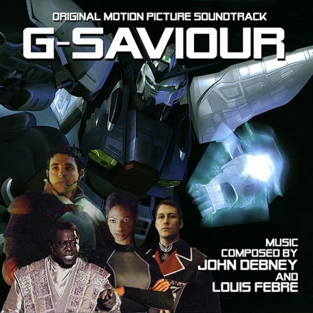 G-Saviour | John DEBNEY • Louis FEBRE | CD