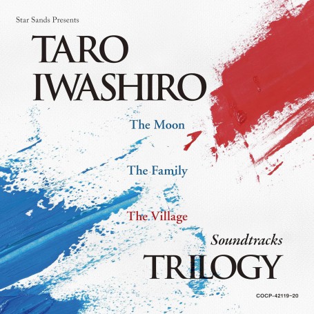 Soundtracks Trilogy: The Moon • The Family • The Village | Taro IWASHIRO | CD