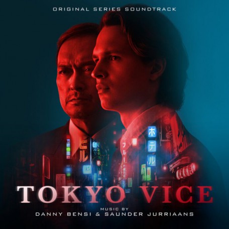 Tokyo Vice | Danny BENSI • Saunder JURRIAANS | CD