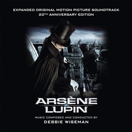 Arsène Lupin (20th Anniversary Edition) | Debbie WISEMAN | CD