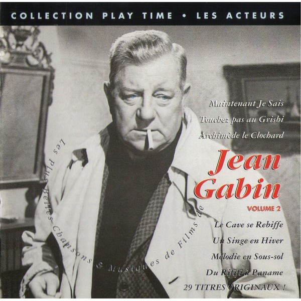 LES PLUS BELLES CHANSONS ET MUSIQUES DE FILMS DE JEAN GABIN (VOL.2)