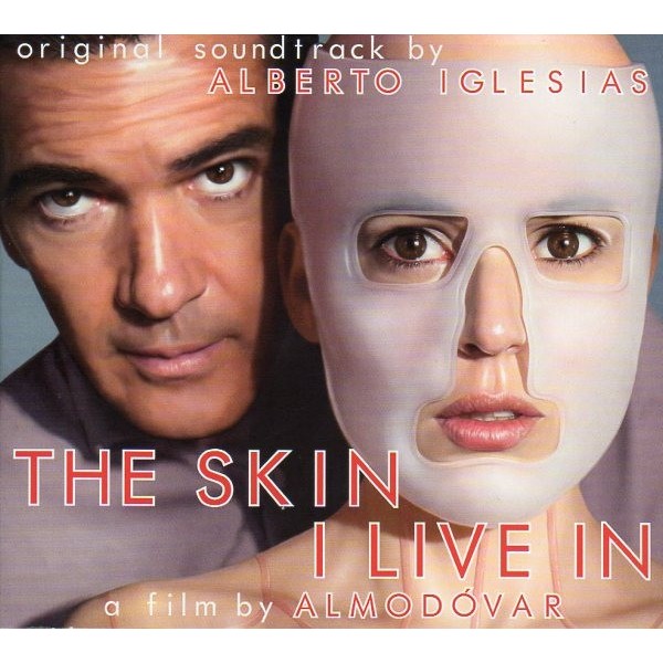 THE SKIN I LIVE IN (LA PIEL QUE HABITO)