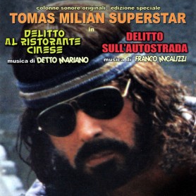 DELITTO AL RISTORANTE CINESE / DELITTO SULL'AUTOSTRADA (TOMAS MILIAN SUPERSTAR)