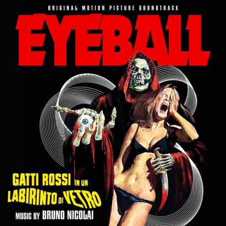 Gatti Rossi In Un Labirinto Di Vetro (Eyeball) | Bruno NICOLAI | CD