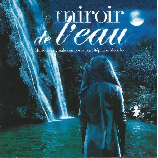 LE MIROIR DE L'EAU