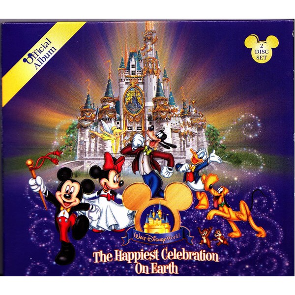 THE OFFICIAL ALBUM OF THE WALT DISNEY WORLD RESORT: THE HAPPIEST CELEBRATION ON EARTH