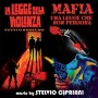 La Legge Della Violenza • Mafia Una Legge Che Non Perdona | Stelvio CIPRIANI | CD