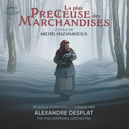 La plus précieuse des marchandises | Alexandre DESPLAT | CD