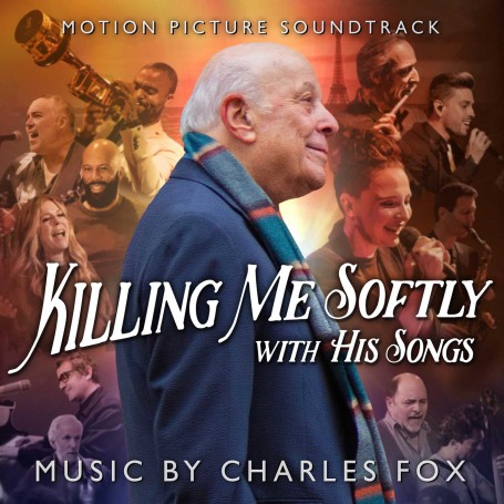 Killing Me Softly with his Songs | Charles FOX | CD