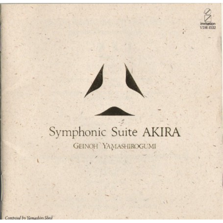 Symphonic Suite Akira | Geinoh YAMASHIROGUMI | CD