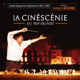 LA CINÉSCÉNIE DU PUY DU FOU (1982-2002)