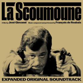 La Scoumoune (Expanded) | François DE ROUBAIX | CD