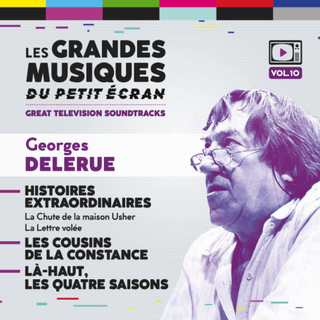 Histoires Extraordinaires • Les cousins de la constance • La-haut, les quatre saisons | Georges DELERUE | CD