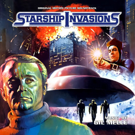 Starship Invasions | Gil MELLÉ | CD