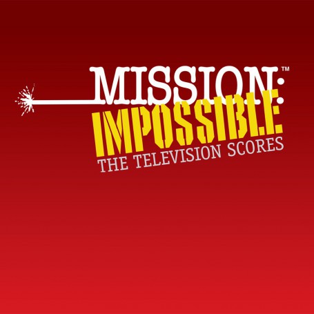 MISSION: IMPOSSIBLE - THE TELEVISION SCORES