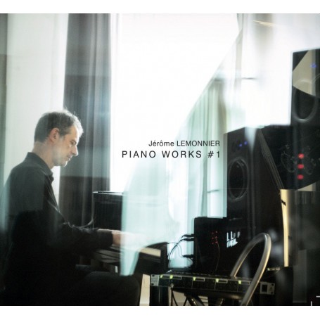 JÉRÔME LEMONNIER: PIANO WORKS 1