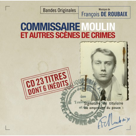 COMMISSAIRE MOULIN ET AUTRES SCÈNES DE CRIMES