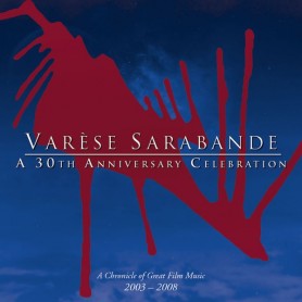 VARESE SARABANDE: A 30TH ANNIVERSARY CELEBRATION