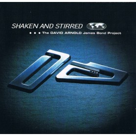 SHAKEN AND STIRRED (THE DAVID ARNOLD JAMES BOND PROJECT)