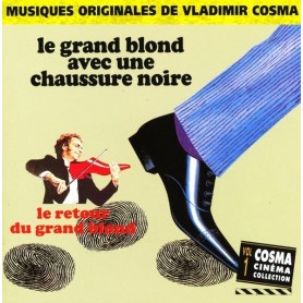 LE GRAND BLOND AVEC UNE CHAUSSURE NOIRE / LE RETOUR DU GRAND BLOND