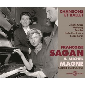 CHANSONS ET BALLET (FRANCOISE SAGAN & MICHEL MAGNE)