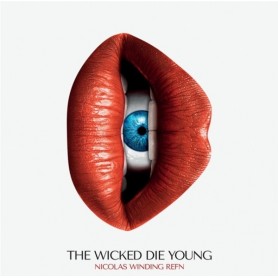 THE WICKED DIE YOUNG