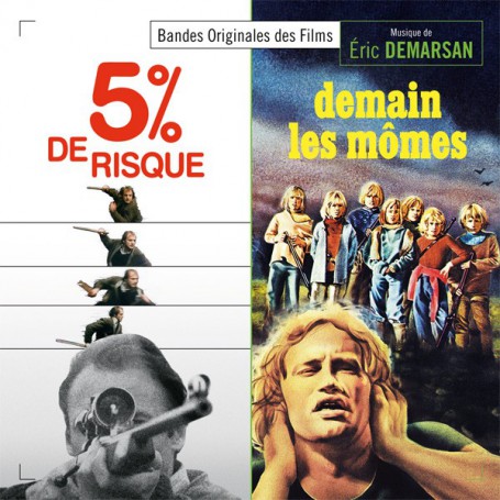 5% DE RISQUE / DEMAIN LES MÔMES