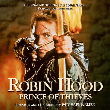 ROBIN HOOD: PRINCE OF THIEVES (REMASTERED AND EXPANDED)